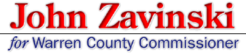 John Zavinski for Warren County Commissioner